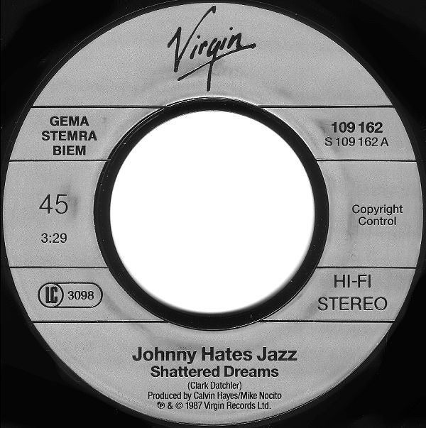 Johnny Hates Jazz : Shattered Dreams (7", Single)