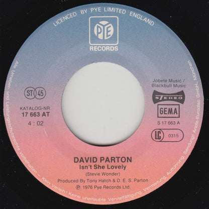 David Parton : Isn't She Lovely (7", Single)