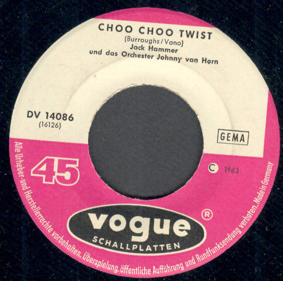 Jack Hammer : Twist In The Morning / Choo Choo Twist (7", Single)