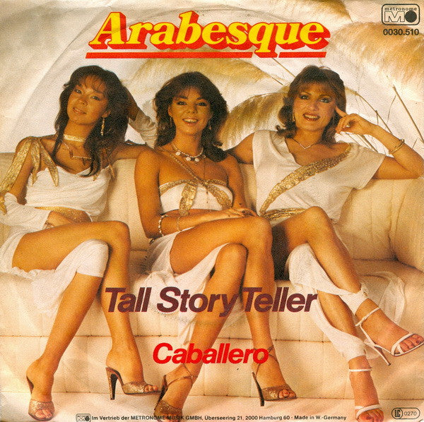 Arabesque : Tall Story Teller / Caballero (7", Single)