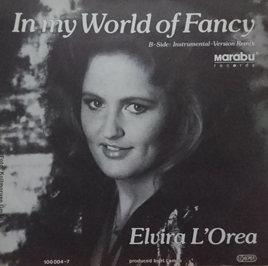 Elvira L'Orea : In My World Of Fancy (7")