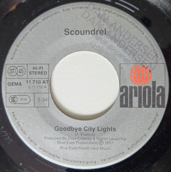 Scoundrel (2) : Goodbye City Lights (7", Single)
