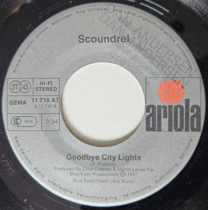 Scoundrel (2) : Goodbye City Lights (7", Single)