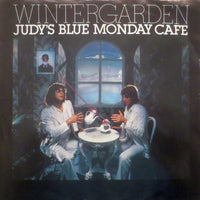 Wintergarden : Judy's Blue Monday Cafe (7", Single)