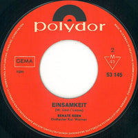 Renate Kern : Lieber Heute Geküßt / Einsamkeit (7", Single, Mono)