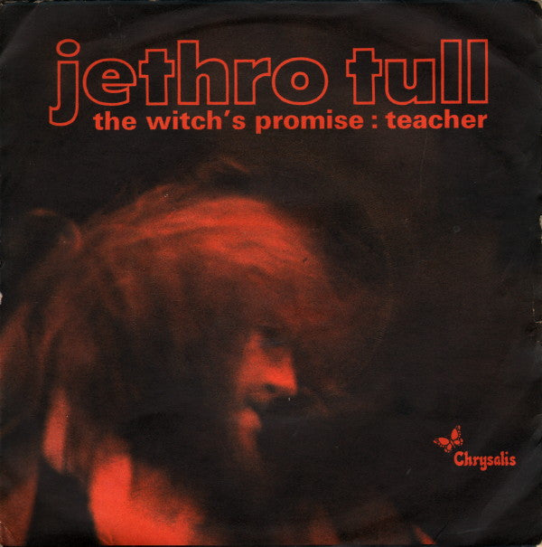 Jethro Tull : The Witch's Promise / Teacher (7", Single)