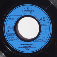 Treat (2) : World Of Promises (7", Single)