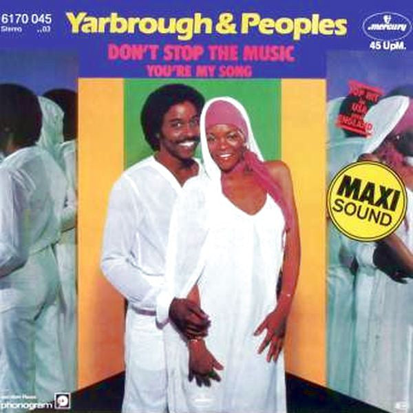 Yarbrough & Peoples : Don't Stop The Music (12", Maxi)