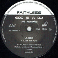 Faithless : God Is A DJ (The Remixes) (12")