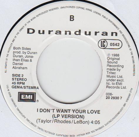 Duran Duran : I Don't Want Your Love (7", Single)