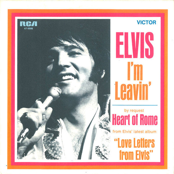 Elvis* : I'm Leavin' (7", Single)