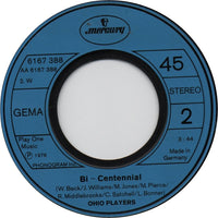 Ohio Players : Who'd She Coo? / Bi-Centennial (7")