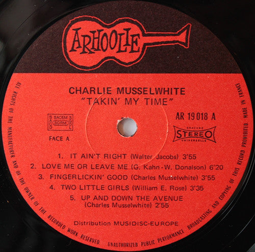Charlie Musselwhite : Takin' My Time (LP, Album)