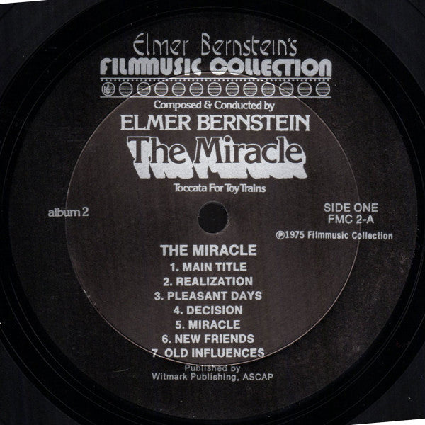 Elmer Bernstein : The Miracle / Toccata For Toy Trains (LP)