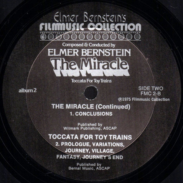 Elmer Bernstein : The Miracle / Toccata For Toy Trains (LP)