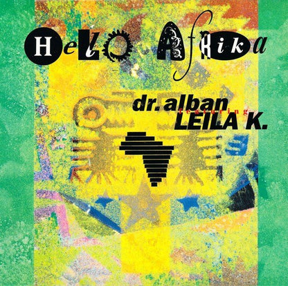 Dr. Alban Featuring Leila K.* : Hello Afrika (12")