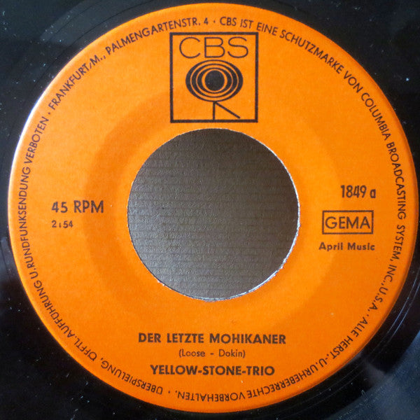 Yellow Stone Trio : Der Letzte Mohikaner / Tennessee-Melodie (7", Single)