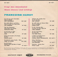 Francoise Hardy* : Frag' Den Abendwind (7", Single)
