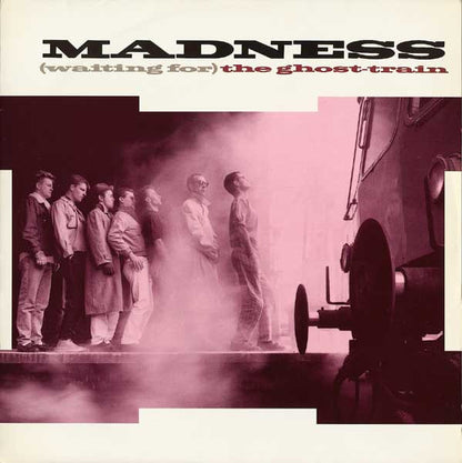 Madness : (Waiting For) The Ghost-Train (12")