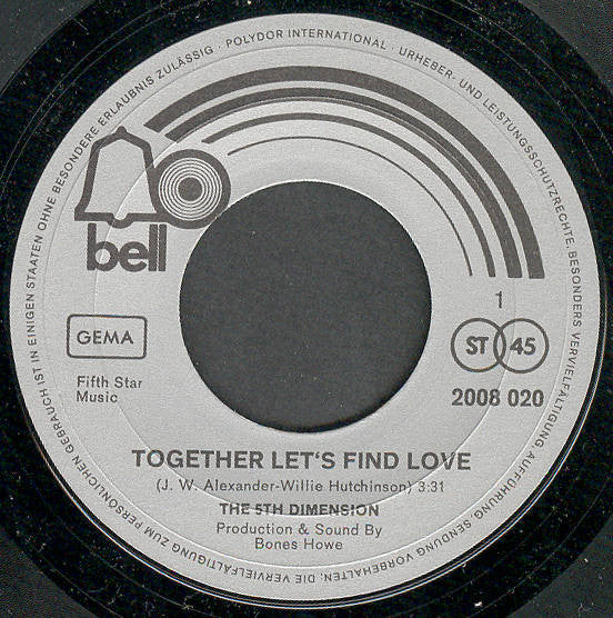 The 5th Dimension* : Together Let's Find Love (7", Single)