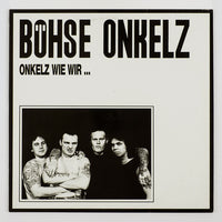 Böhse Onkelz : Onkelz Wie Wir ... (LP, Album)