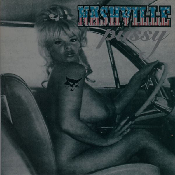 Nashville Pussy : Go Motherfucker Go (7", RE)