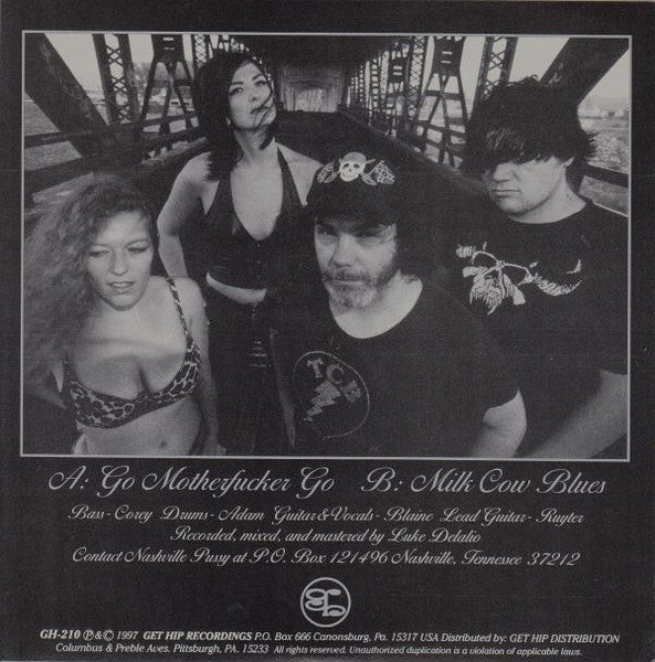 Nashville Pussy : Go Motherfucker Go (7", RE)