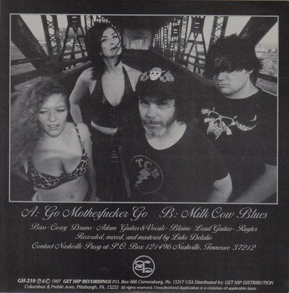 Nashville Pussy : Go Motherfucker Go (7", RE)