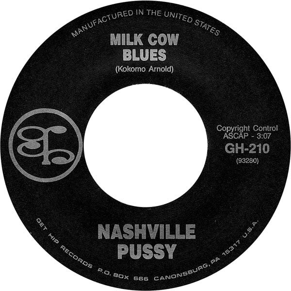 Nashville Pussy : Go Motherfucker Go (7", RE)