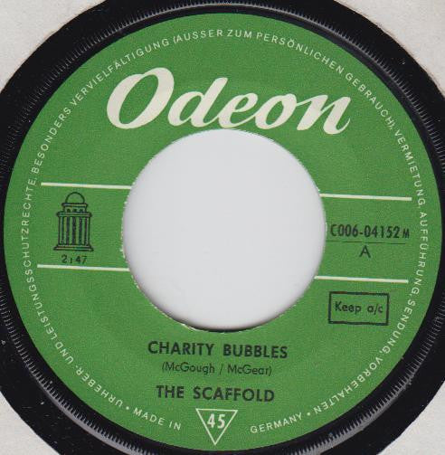 The Scaffold* : Charity Bubbles / Goose (7", Single, Mono)