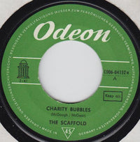 The Scaffold* : Charity Bubbles / Goose (7", Single, Mono)