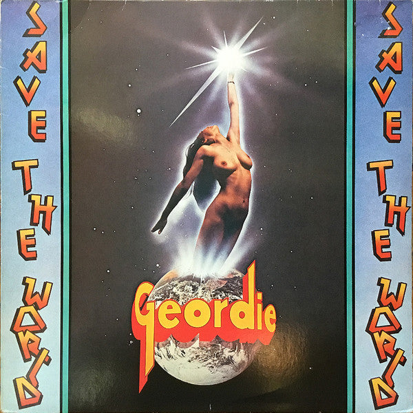 Geordie : Save The World (LP, Album)