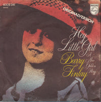 Barry Finlay : Hey Little Girl (7", Single)
