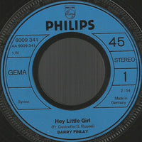 Barry Finlay : Hey Little Girl (7", Single)
