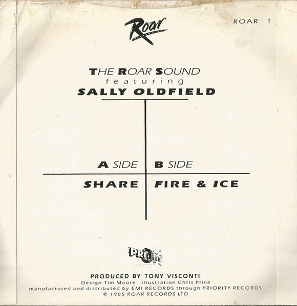 The Roar Sound Featuring Sally Oldfield : Share (7", Single)