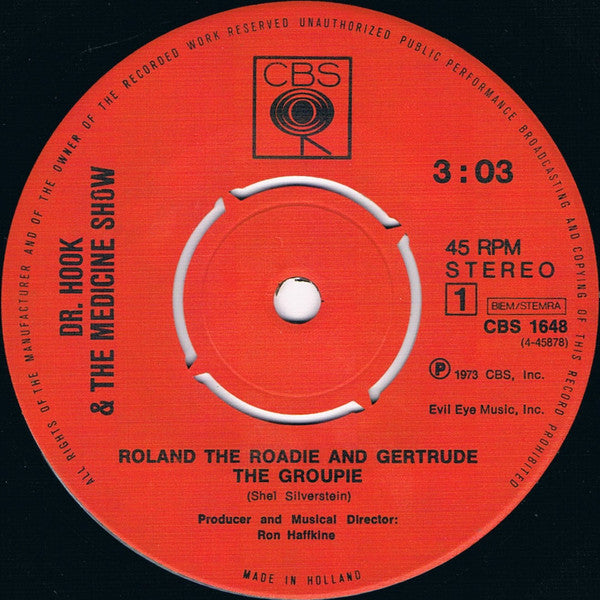 Dr. Hook & The Medicine Show : Roland The Roadie And Gertrude The Groupie (7", Single)