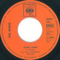 The Byrds : Glory, Glory (7", Single)