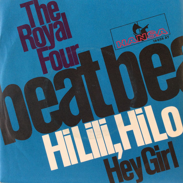 The Royal Four : Hi Lili, Hi Lo (7", Single)