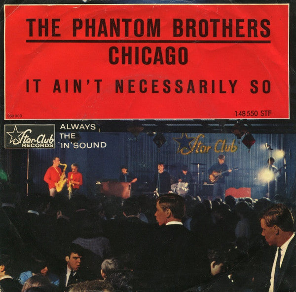 The Phantom Brothers : Chicago (7", Single)