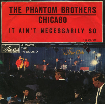 The Phantom Brothers : Chicago (7", Single)
