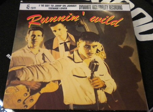 Runnin' Wild : I've Got To Jump On Johnny  (7")