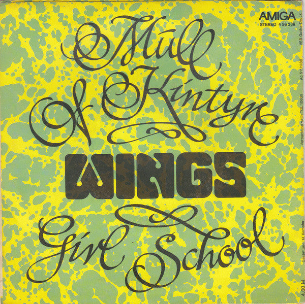 Wings (2) : Mull Of Kintyre / Girl School (7", Single)