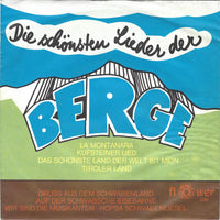 Mittenwalder Bergchor, Schwäbische Liedertafel : Die Schönsten Lieder Der Berge / Grüße Aus Dem Schwabenland (7", Single, Mono)