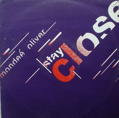 Mondeé Oliver : Stay Close (12")