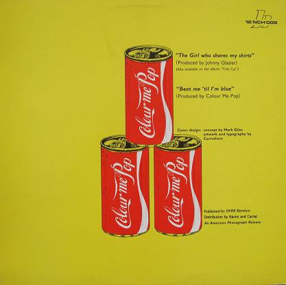 Colour Me Pop : The Girl Who Shares My Shirts (12")