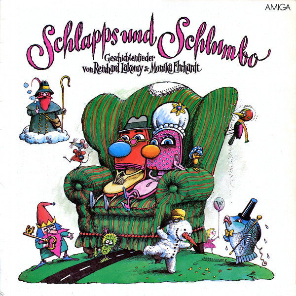 Reinhard Lakomy & Monika Ehrhardt : Schlapps Und Schlumbo - Geschichtenlieder Von Reinhard Lakomy & Monika Ehrhardt (LP, Album)