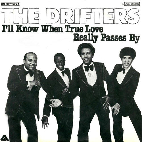 The Drifters : I'll Know When True Love Really Passes By (7", Single)