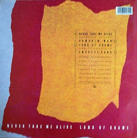 Spear Of Destiny : Never Take Me Alive / Land Of Shame (2x12", Single, Ltd)
