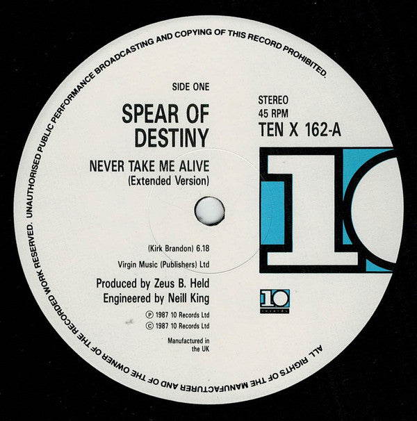 Spear Of Destiny : Never Take Me Alive / Land Of Shame (2x12", Single, Ltd)