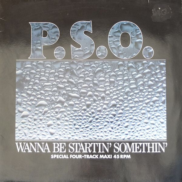 PSO : Wanna Be Startin' Somethin' (12")
